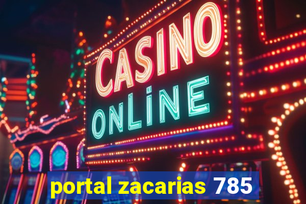 portal zacarias 785